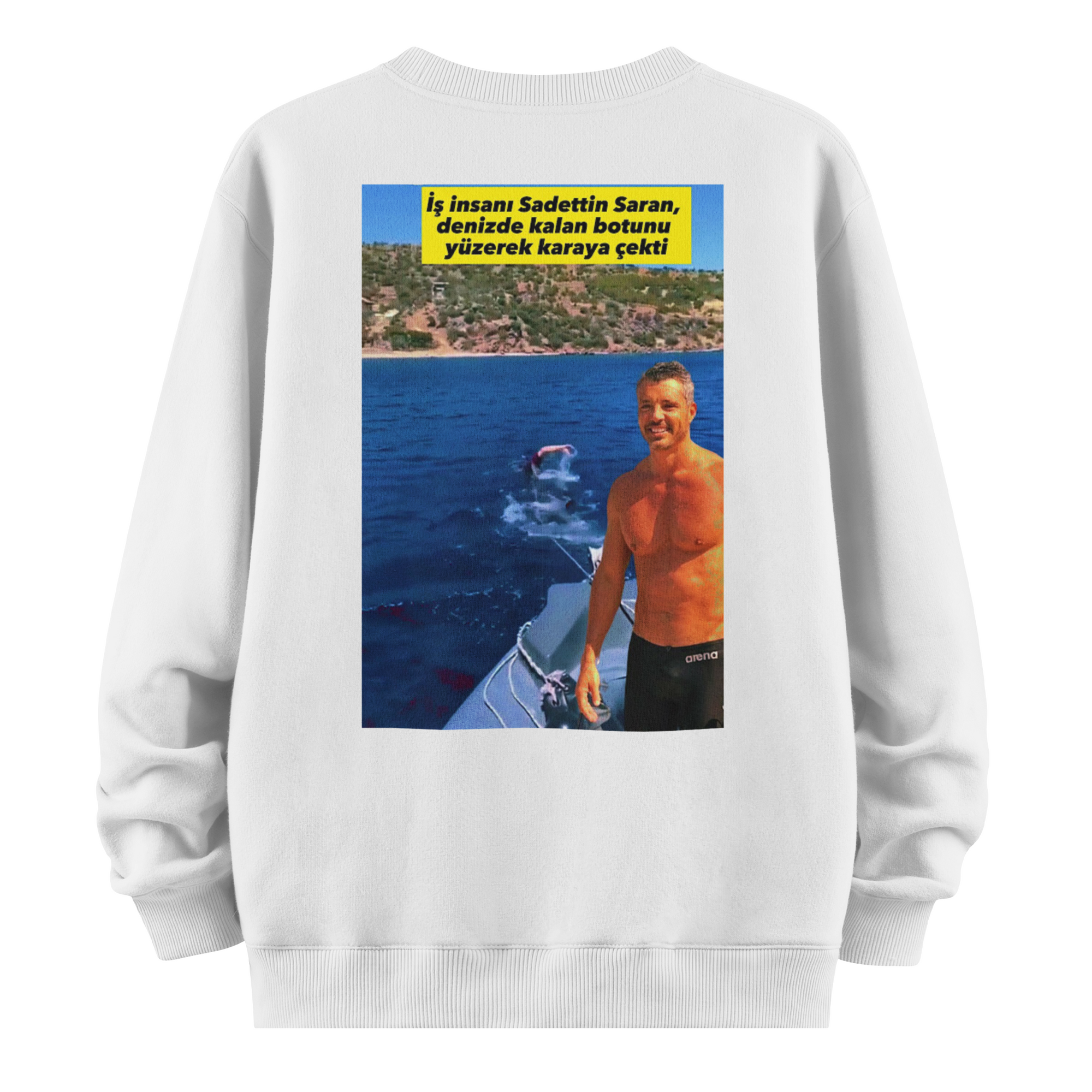 Saadettin Saran " Yüzerek Bot Çekiyor" Sweatshirt