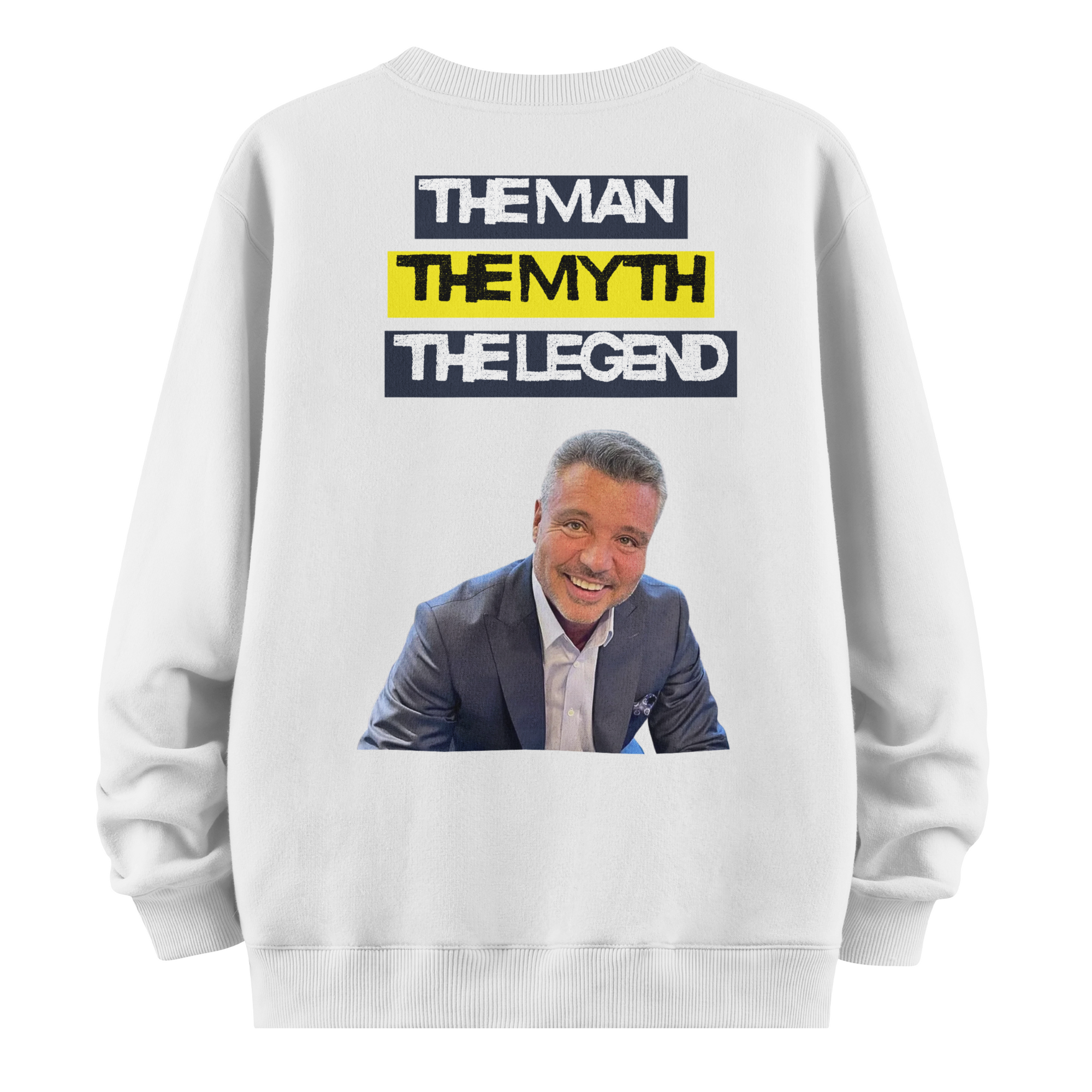 Saadettin Saran " The Man The Myth The Legend" Sweatshirt " The Business Man"