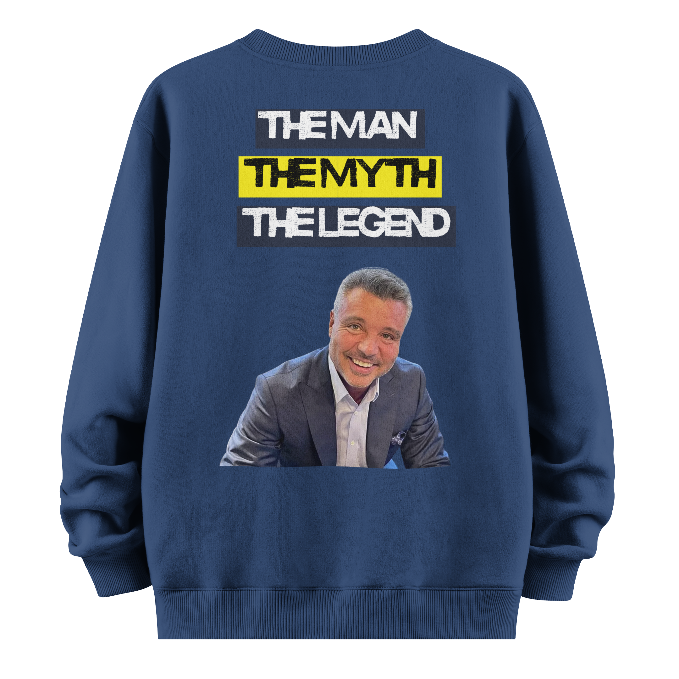 Saadettin Saran " The Man The Myth The Legend" Sweatshirt " The Business Man"