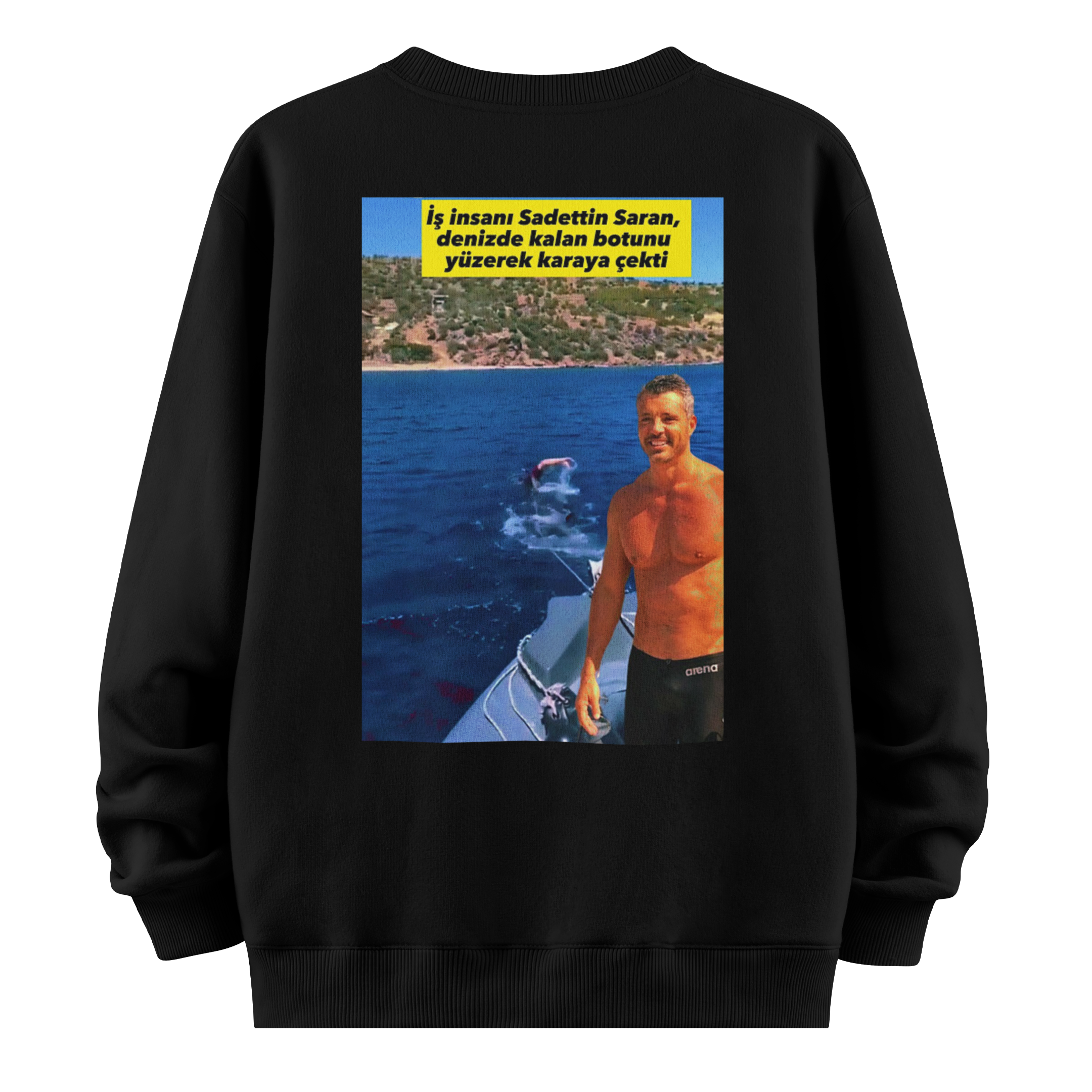 Saadettin Saran " Yüzerek Bot Çekiyor" Sweatshirt